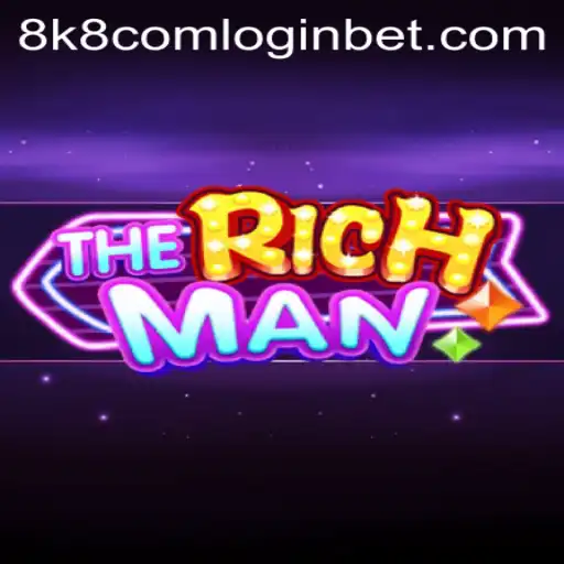 Exploring TheRichMan: A Comprehensive Guide to the Game and 8k8 com login