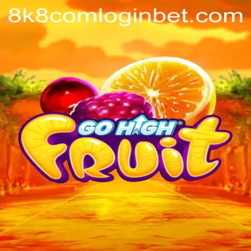 Unveiling the Exciting World of GoHighFruit and the 8k8 com Login Experience