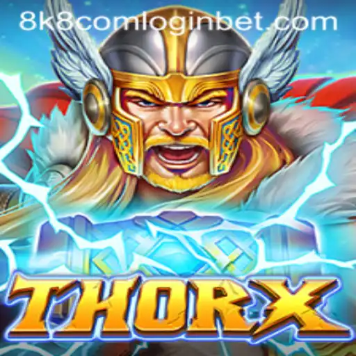 ThorX: The Ultimate Gaming Experience with 8k8 com Login